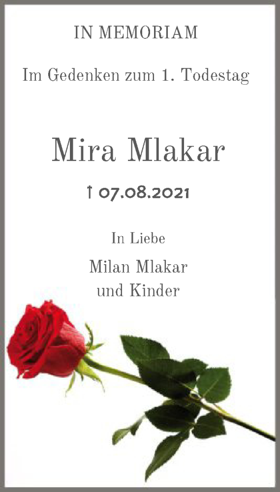 Traueranzeige für Mira Mlakar vom 06.08.2022 aus FNP