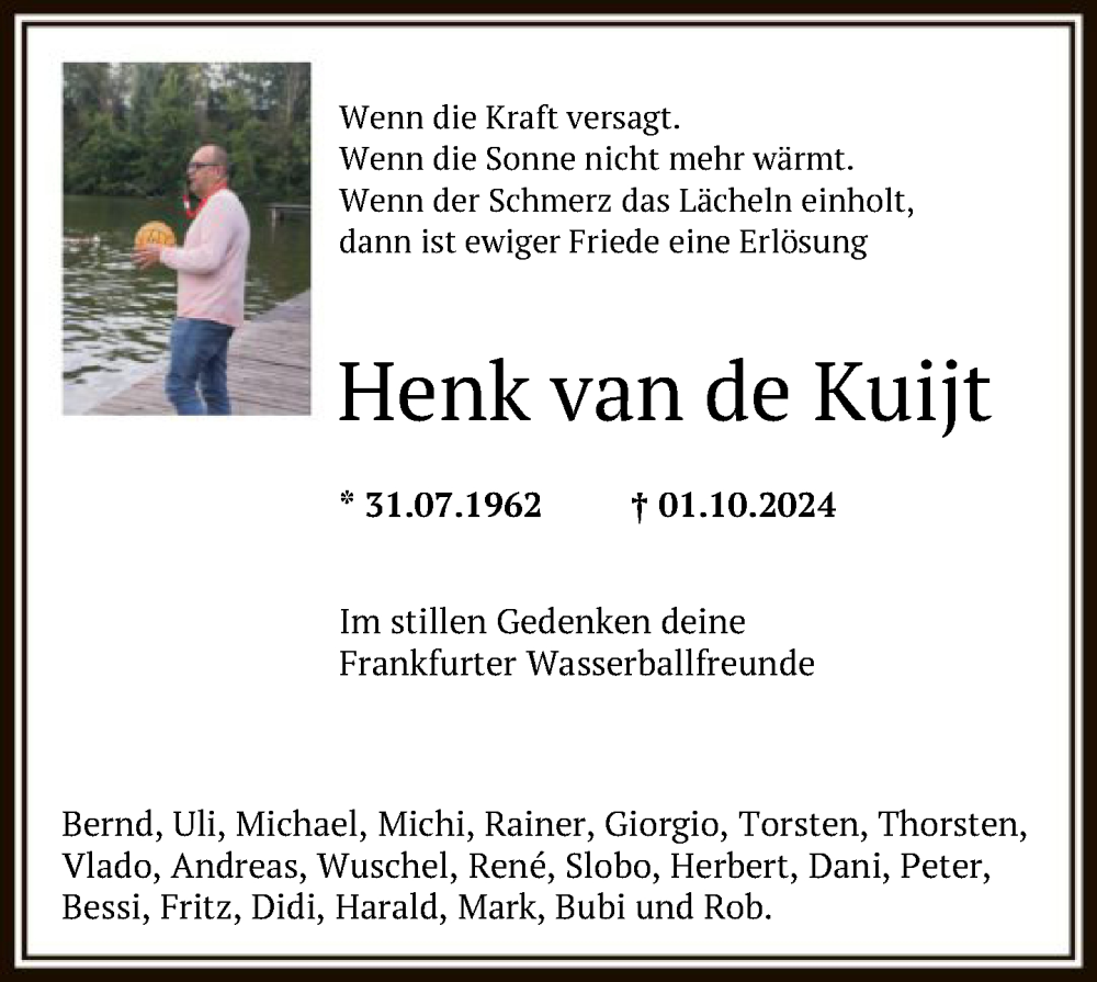  Traueranzeige für Henk van de Kuijt vom 18.10.2024 aus FNP