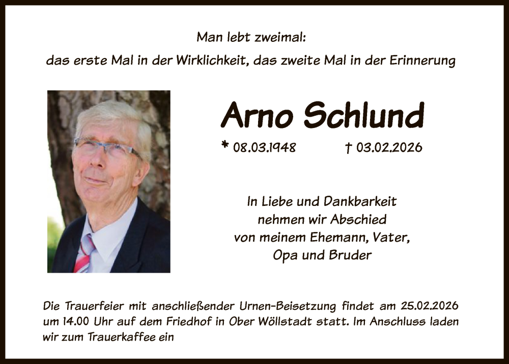  Traueranzeige für Arno Schlund vom 14.02.2026 aus OFOP