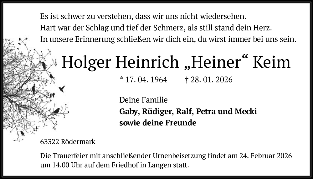  Traueranzeige für Holger Heinrich Keim vom 14.02.2026 aus OF0L