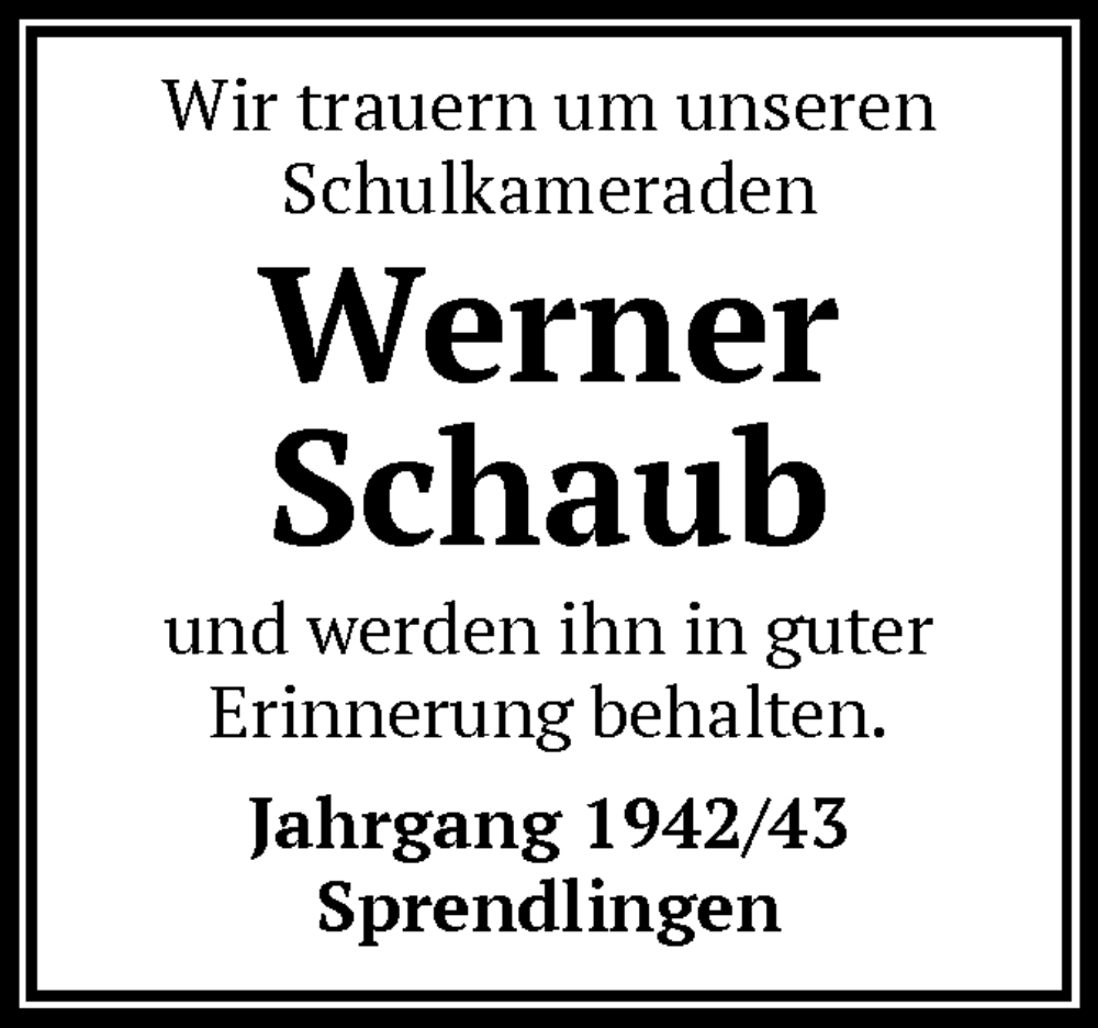  Traueranzeige für Werner Schaub vom 14.09.2023 aus OF