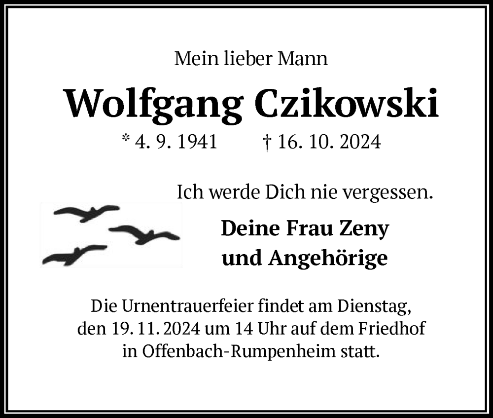  Traueranzeige für Wolfgang Czikowski vom 26.10.2024 aus OF