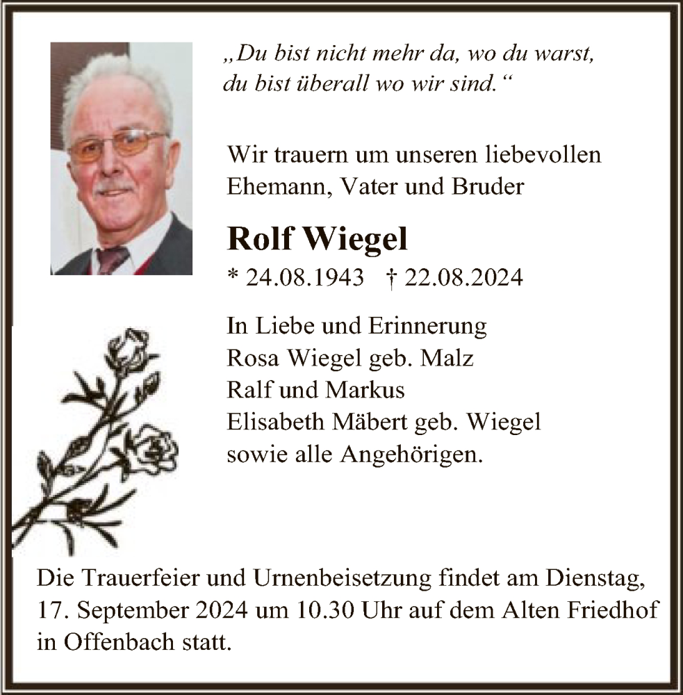  Traueranzeige für Rolf Wiegel vom 07.09.2024 aus OF